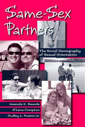 Cover image for Same-Sex Partners: The Social Demography of Sexual Orientation