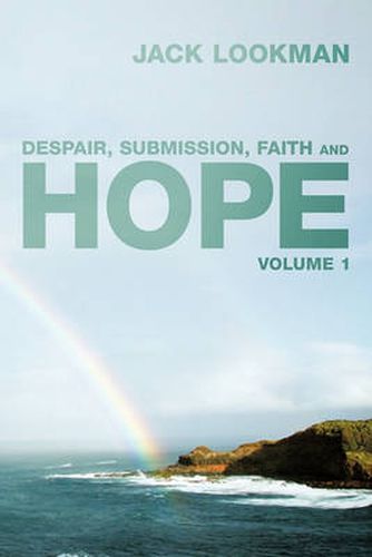 Cover image for Despair, Submission, Faith and Hope