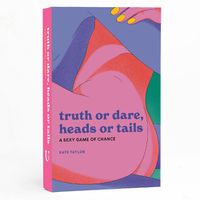 Cover image for Truth or Dare, Heads or Tails