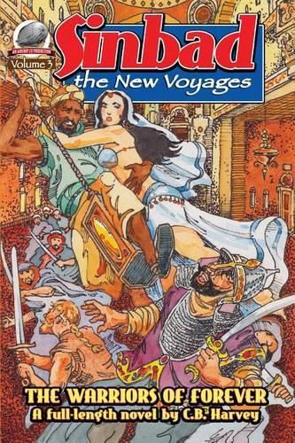 Cover image for Sinbad: The New Voyages Volume 3: The Warriors of Forever