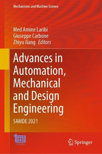 Cover image for Advances in Automation, Mechanical and Design Engineering: SAMDE 2021