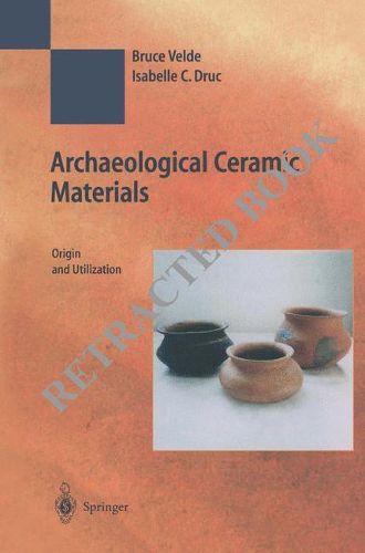 Cover image for Archaeological Ceramic Materials: Origin and Utilization