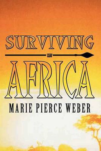 Cover image for Surviving in Africa