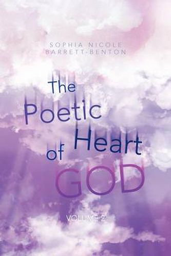 Cover image for The Poetic Heart of God: Volume 2