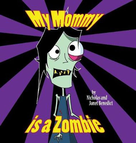 Cover image for My Mommy is a Zombie