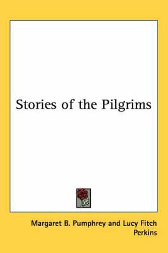 Cover image for Stories of the Pilgrims