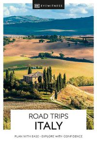 Cover image for DK Eyewitness Road Trips Italy