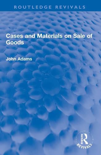 Cover image for Cases and Materials on Sale of Goods