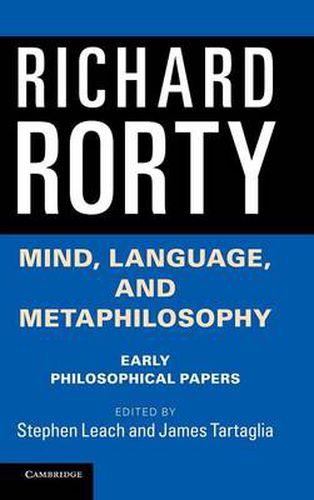 Mind, Language, and Metaphilosophy: Early Philosophical Papers