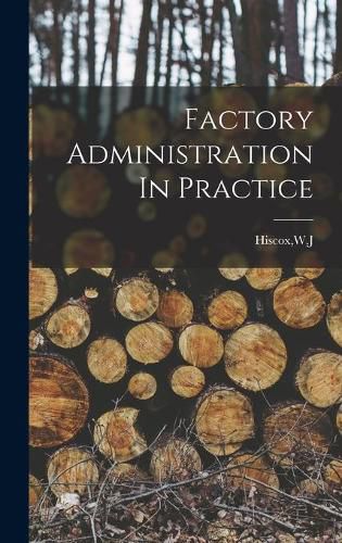 Cover image for Factory Administration In Practice