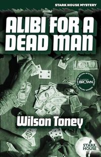 Cover image for Alibi for a Dead Man