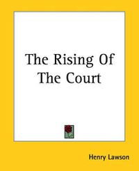 Cover image for The Rising Of The Court