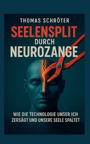 Cover image for Seelensplit durch Neurozange