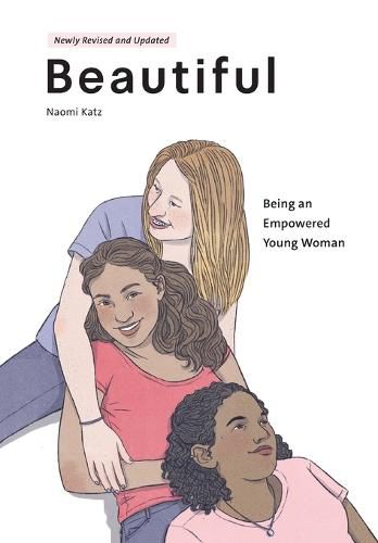 Cover image for Beautiful, Being an Empowered Young Woman (2nd Ed.)