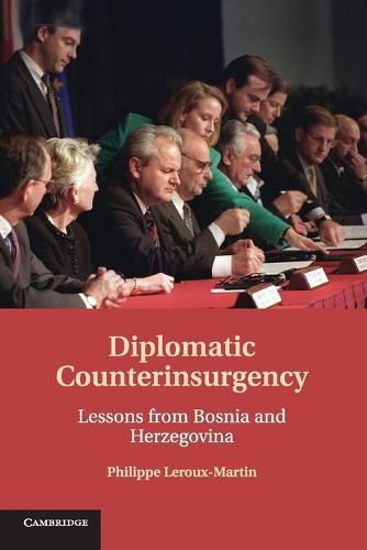 Cover image for Diplomatic Counterinsurgency: Lessons from Bosnia and Herzegovina