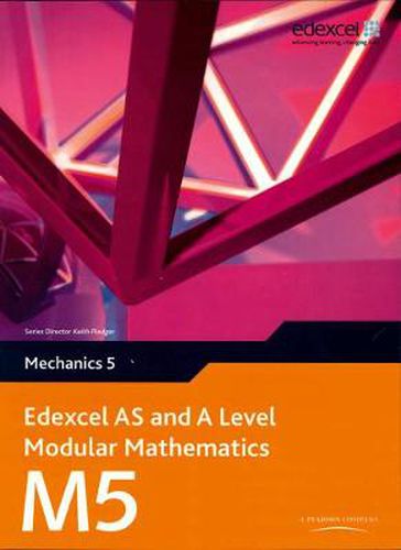 Cover image for Edexcel AS and A Level Modular Mathematics Mechanics 5 M5