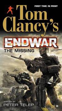 Cover image for Tom Clancy's EndWar: The Missing