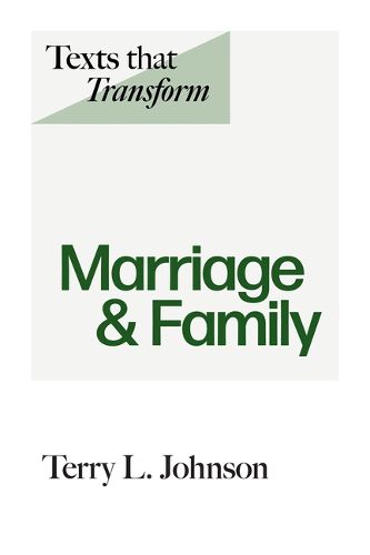 Cover image for Texts That Transform: Marriage & Family