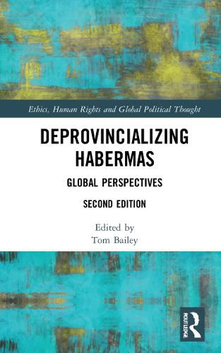 Cover image for Deprovincializing Habermas: Global Perspectives