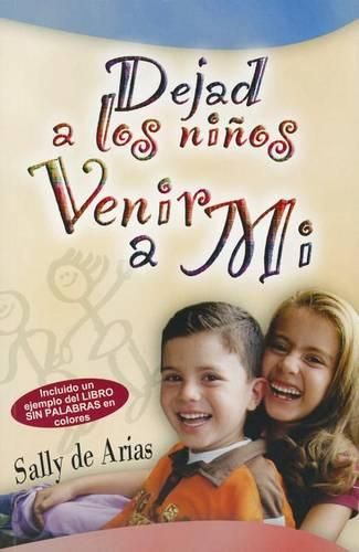 Cover image for Dejad a Los Ninos Venir a Mi