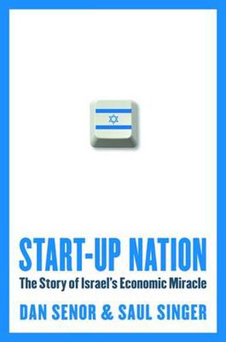 Start-Up Nation: The Story of Israel's Economic Miracle