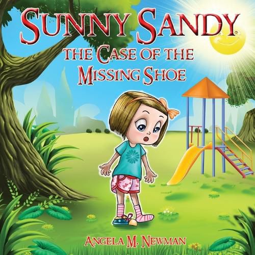 Cover image for Sunny Sandy: The Case of the Missing Shoe