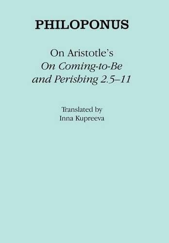 Cover image for On Aristotle's  On Coming-To-Be and Perishing 2.5 11