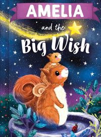 Cover image for Amelia and the Big Wish