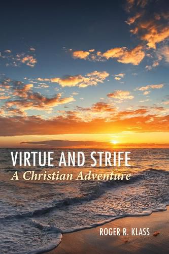 Cover image for Virtue and Strife: A Christian Adventure
