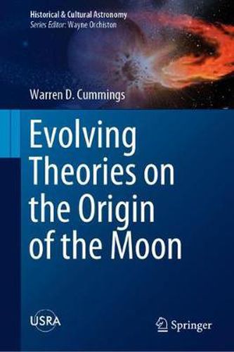 Cover image for Evolving Theories on the Origin of the Moon