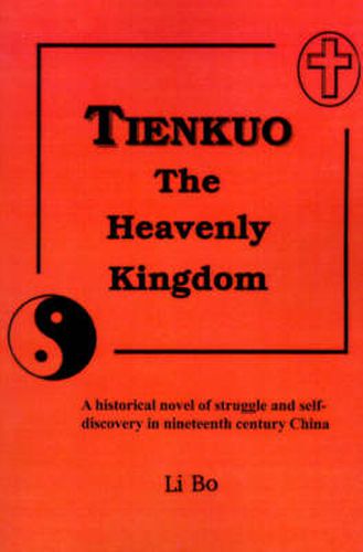 Cover image for Tienkuo the Heavenly Kingdom