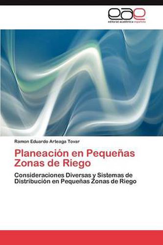 Cover image for Planeacion En Pequenas Zonas de Riego