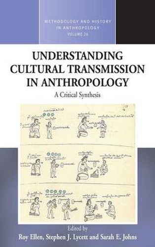 Understanding Cultural Transmission in Anthropology: A Critical Synthesis