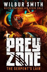 Cover image for Prey Zone: The Serpent's Lair