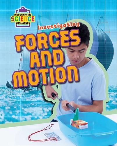 Investigating Forces Motion