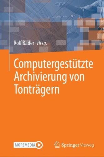 Cover image for Computergestuetzte Archivierung von Tontraegern