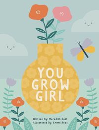 Cover image for You Grow Girl