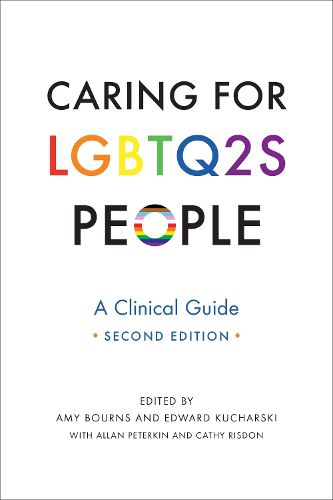 Cover image for Caring for LGBTQ2S People: A Clinical Guide