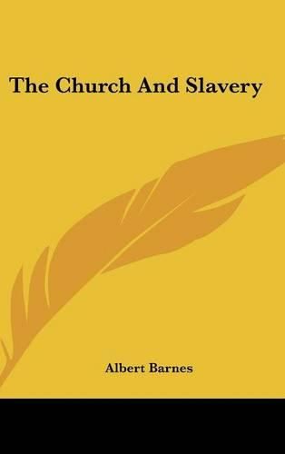 Cover image for The Church And Slavery