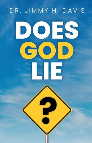 Does God Lie?