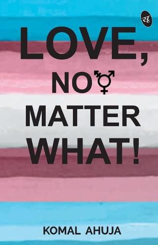 Cover image for Love, No Matter What!