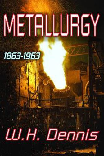 Cover image for Metallurgy: 1863-1963