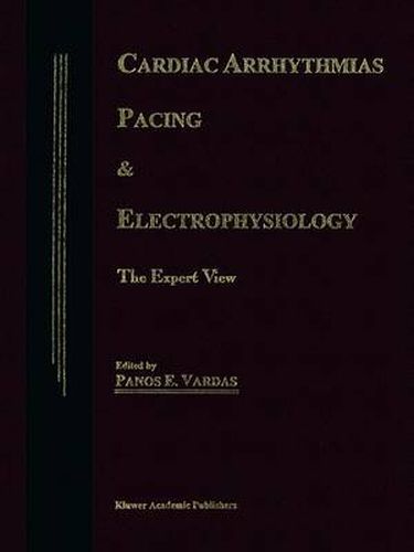 Cover image for Cardiac Arrhythmias, Pacing & Electrophysiology: The Expert View