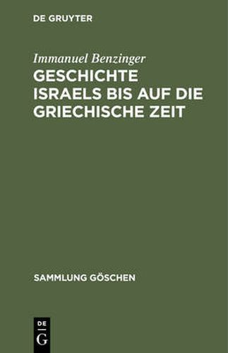 Cover image for Geschichte Israels bis auf die griechische Zeit