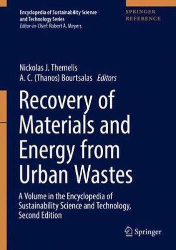 Cover image for Recovery of Materials and Energy from Urban Wastes: A Volume in the Encyclopedia of Sustainability Science and Technology, Second Edition