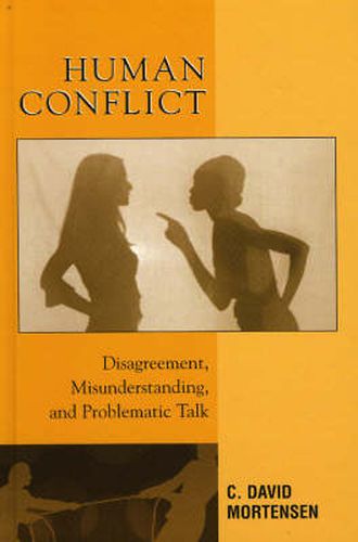 Cover image for Human Conflict: Disagreement, Misunderstanding, and Problematic Talk