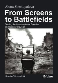 Cover image for From Screens to Battlefields