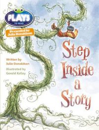 Cover image for Bug Club Julia Donaldson Plays Brown/3C-3B Step Inside a Story