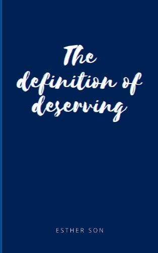 Cover image for The Definition of Deserving