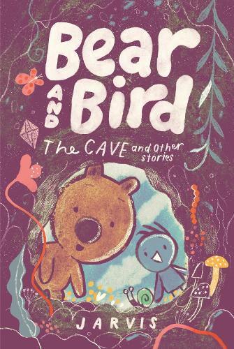 Cover image for Bear and Bird: The Cave and Other Stories